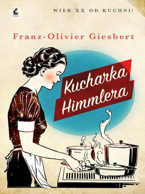 Kucharka Himmlera - ebook